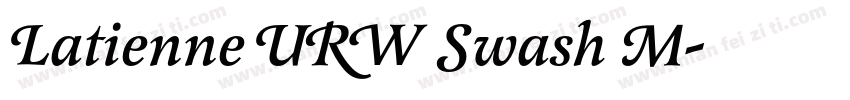 Latienne URW Swash M字体转换